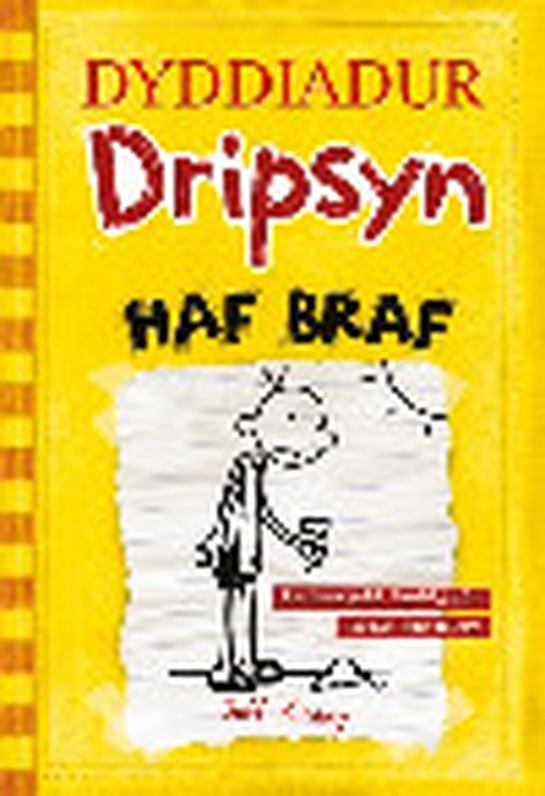 Dyddiadur Dripsyn: 4. Haf Braf