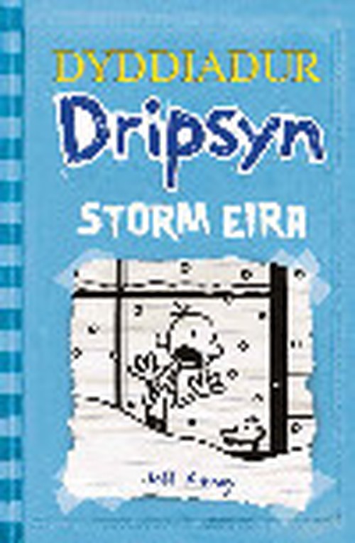 Dyddiadur Dripsyn: 6. Storm Eira