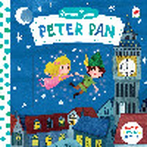 Cyfres Storiau Cyntaf: Peter Pan