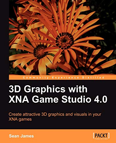 3D Graphics with XNA Game Studio 4.0