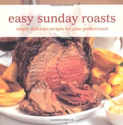Easy Sunday Roasts