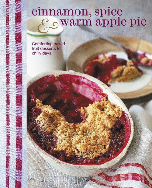 Cinnamon, Spice & Warm Apple Pie