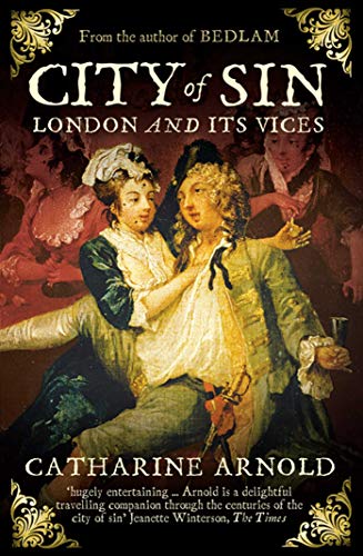 City of Sin: London and its Vices