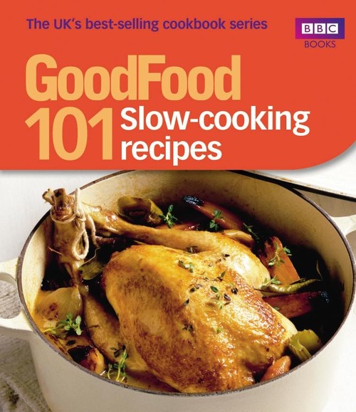 Good Food: Slow-cooking Recipes