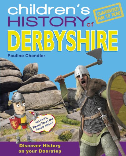 Children's History of Derbyshire
