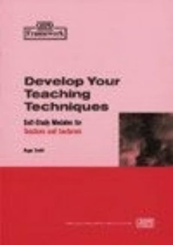 Framework: Develop Teaching Techniques