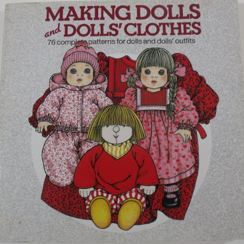 Making Dolls and Dolls' Clothes