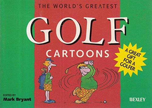 The World's Greatest Golf Cartoons