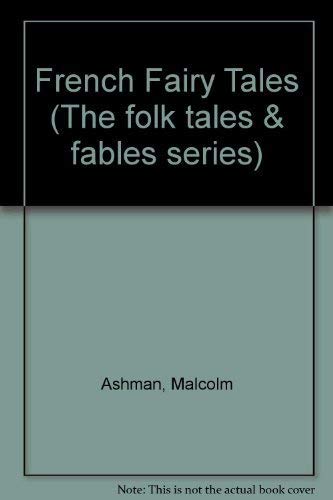 FRENCH FAIRY TALES