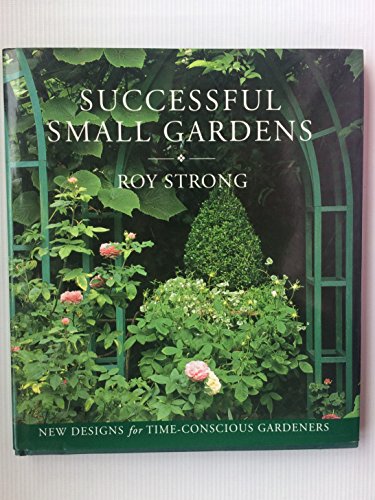 Successful Small Gardens