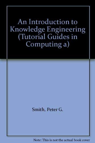 An Introduction to Knowledge Engineering