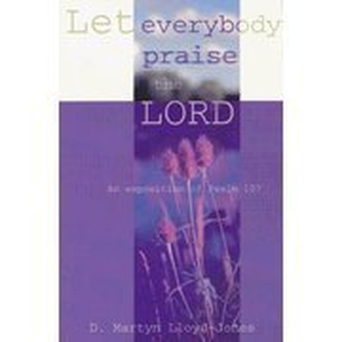 Let Everybody Praise the Lord
