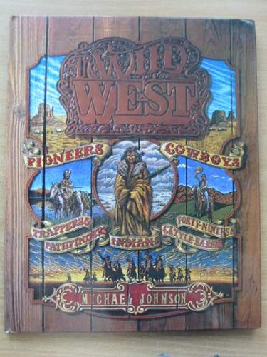 The Wild West