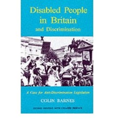 Disabled People in Britain and Discrimination