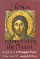 Jesus Untouched by the Church