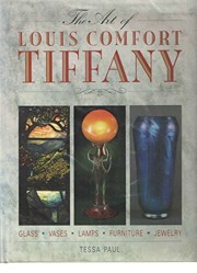 The Art of Louis Comfort Tiffany