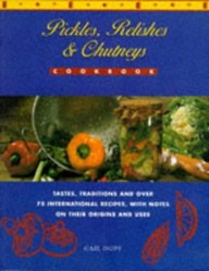 Pickles, Chutneys and Relishes