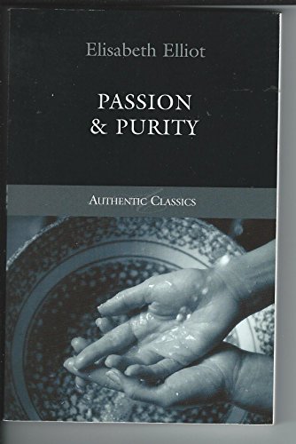Passion and Purity