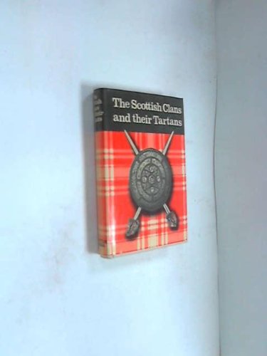 The Scottish Clans and Tartans