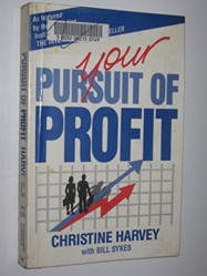 Your Pursuit of Profit
