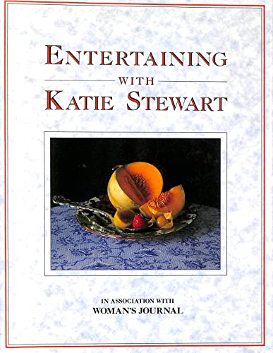 ENTERTAINING WITH KATE STEWART