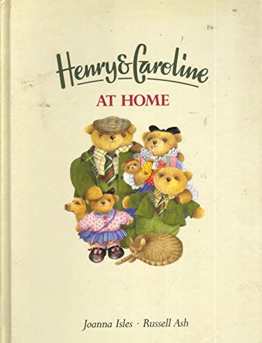 HENRY & CAROLINE AT HOME