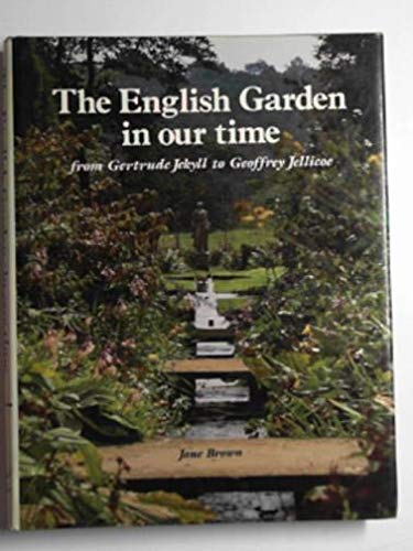 The English Garden in Our Time