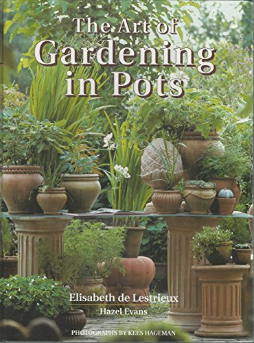 The Art of Gardening in Pots