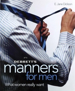 Debrett's Manners for Men: What Women Really Want