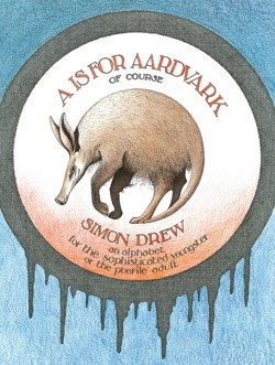 A Is for Aardvark
