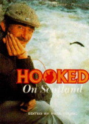Hooked on Scotland