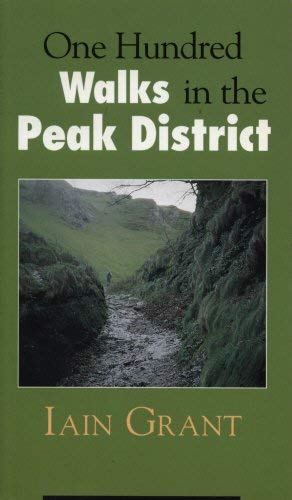 One Hundred Walks in the Peak District