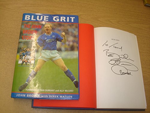 Blue Grit: the John Brown Story