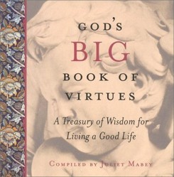 God's Big Book of Virtues