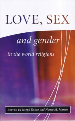 Love, Sex and Gender in the World Religions