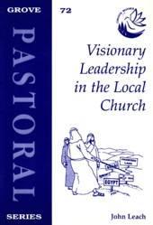 Visionary Leadership in the Local Church