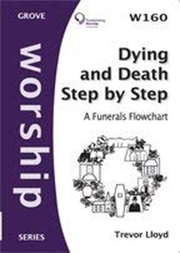 Dying and Death Step by Step