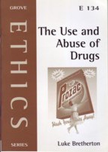 The Use and Abuse of Drugs