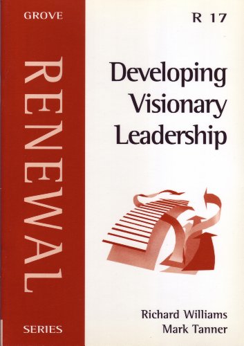 Developing Visionary Leadership