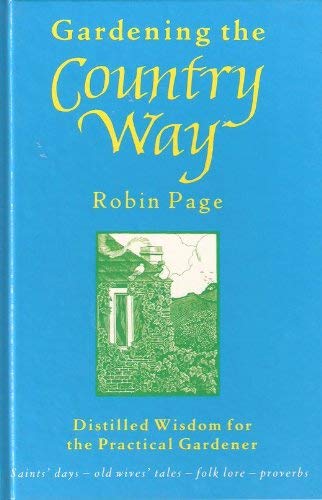 Gardening the Country Way