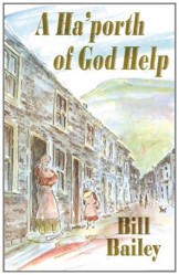 A Ha'porth of God Help