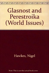 Glasnost And Perestroika
