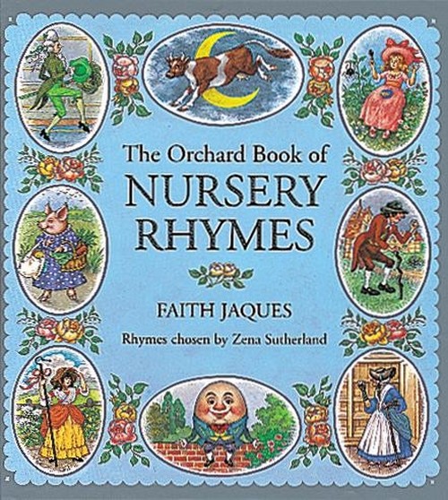 The Orchard Book of Nursery Rhymes