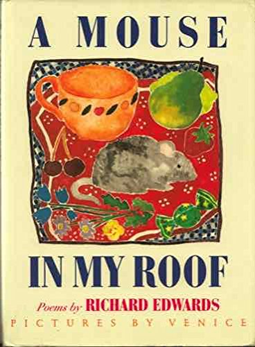 A Mouse in My Roof