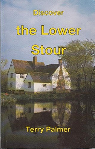 Discover the Lower Stour