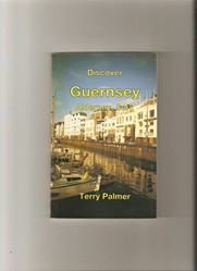 Discover Guernsey, Alderney and Sark