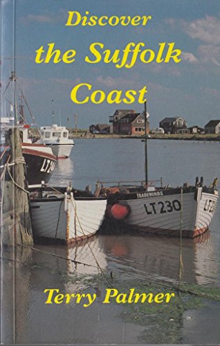Discover the Suffolk Coast
