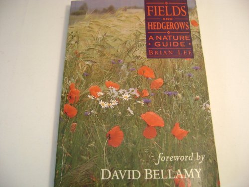 Fields and Hedgerows