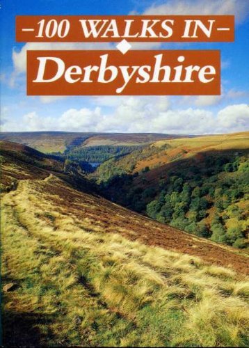 100 Walks in Derbyshire