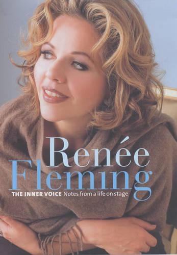 Renee Fleming: The Inner Voice